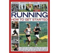 Elizabeth Hufton Running: How to Get Started (Tascabile)