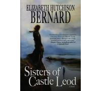 Elizabeth Hutchison Bernard Sisters of Castle Leod (Tascabile)
