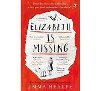 Elizabeth is Missing: Emma Healey
