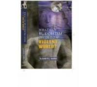 Elizabeth J. Harris Buddhism for a Violent World (Tascabile)