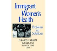 Elizabeth J. Kramer Immigrant Women's Health (Copertina rigida)