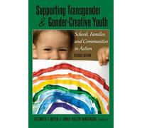 Elizabeth J. Meyer Supporting Transgender and Gender-Creative Youth (Tascabile)