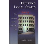 Elizabeth J. Remick Building Local States (Copertina rigida)