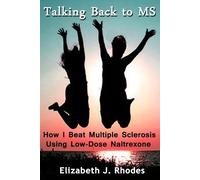 Elizabeth J Rhodes Talking Back to MS (Tascabile)