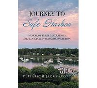 Elizabeth Jacks Scott Journey to Safe Harbor (Copertina rigida)