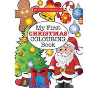 Elizabeth James My First CHRISTMAS Colouring Book ( Crazy Colouring (Tascabile)