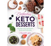 Elizabeth Jane Einfaches Bundle Keto Desserts (Tascabile)