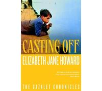 Elizabeth Jane Howard Casting Off (Tascabile) Cazalet Chronicles