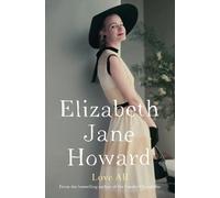 Elizabeth Jane Howard Love All (Tascabile)
