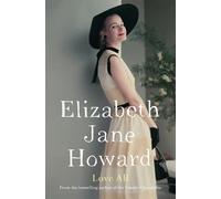 Elizabeth Jane Howard Love All (Tascabile)