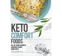 Elizabeth Jane Keto Comfort Foods (Copertina rigida)