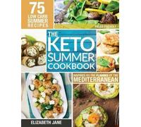 Elizabeth Jane Keto Summer Cookbook (Tascabile)