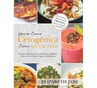 Elizabeth Jane Libro de Cocina Cetogénica Casera sin Lácteos (Tascabile)