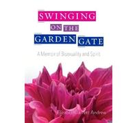 Elizabeth Jarrett Andrew Swinging on the Garden Gate (Tascabile)