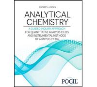 Elizabeth Jense Analytical Chemistry: A Guided Inquiry Approach: For (Tascabile)