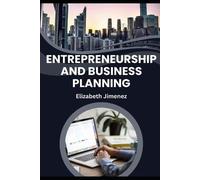 Elizabeth Jimenez Entrepreneurship and Business Planning (Tascabile)