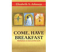 Elizabeth Johnson Come Have Breakfast (Tascabile)