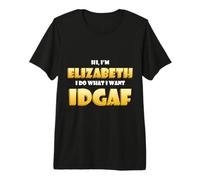 Elizabeth Joke IDGAF Meme Funny Halloween Costume for Liz Maglietta Premium