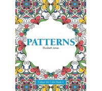 Elizabeth Jones Patterns - Colour Me Calm Book 4 (Tascabile)