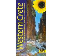 Western Crete Sunflower Walking Guide: 55 long and short walks, 8 car tours