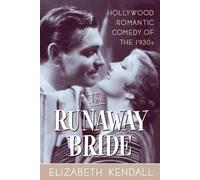 Elizabeth Kendall The Runaway Bride (Tascabile)