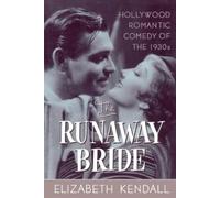 Elizabeth Kendall The Runaway Bride (Tascabile)