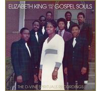 Elizabeth King and The Gospel Souls The D-vine Spirituals Recordings (CD) Album