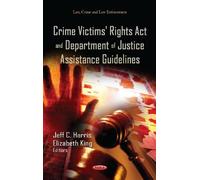 Elizabeth King Crime Victims' Rights Act & Department of Just (Copertina rigida)