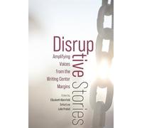 Elizabeth Kleinfeld Disruptive Stories (Tascabile)