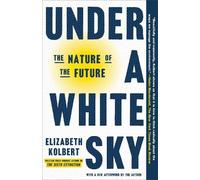 Elizabeth Kolbert Under a White Sky (Tascabile)
