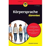 Elizabeth Kuhnke Körpersprache für Dummies (Tascabile) Für Dummies