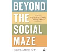 Elizabeth L. Hinson-Hasty Beyond the Social Maze (Tascabile)