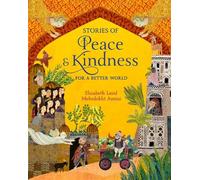 Elizabeth Laird Stories of Peace and Kindness (Copertina rigida)