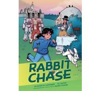 Elizabeth LaPensee Rabbit Chase (Copertina rigida)