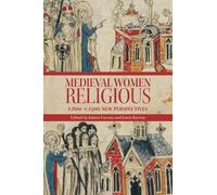 Elizabeth Lehfeldt Medieval Women Religious, c. 800-c. 1500 (Tascabile)