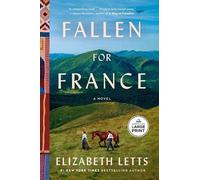 Elizabeth Letts Fallen for France (Tascabile)