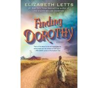 Elizabeth Letts Finding Dorothy (Tascabile)