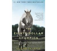 Elizabeth Letts The Eighty-Dollar Champion (Tascabile)