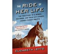 Elizabeth Letts The Ride of Her Life (Tascabile)