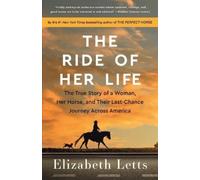 Elizabeth Letts The Ride of Her Life (Tascabile)