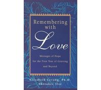 Elizabeth Levang Sherokee Ilse Remembering with Love (Tascabile)