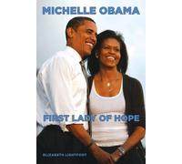 Elizabeth Lightfoot Michelle Obama (Tascabile)