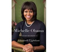 Elizabeth Lightfoot Michelle Obama (Tascabile)