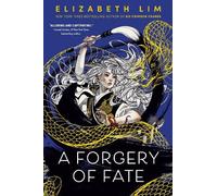 Elizabeth Lim A Forgery of Fate (Tascabile)
