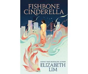 Elizabeth Lim Fishbone Cinderella (Copertina rigida)