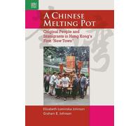 Elizabeth Lominska Johnson A Chinese Melting Pot (Copertina rigida)