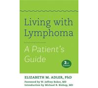 Elizabeth M. Adler Living with Lymphoma (Tascabile)