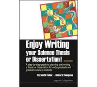 Elizabeth M Fis Enjoy Writing Your Science Thesis Or Disserta (Copertina rigida)