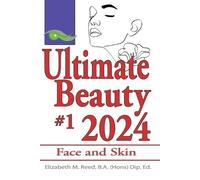 Elizabeth M Reed Ultimate Beauty 2024 #1 (Tascabile) Ultimate Beauty