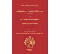 Elizabeth M Rix Families Directly Descended from All the Royal Famil (Tascabile)